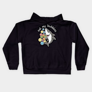 Eat my bubbles shark Kids Hoodie